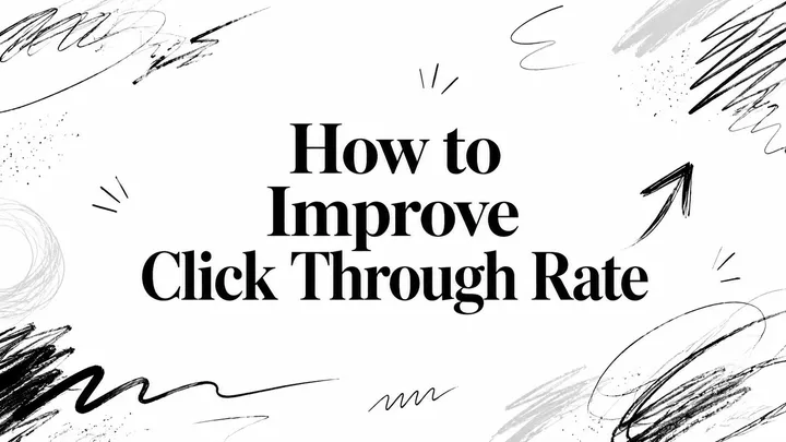 How to Improve Click Through Rate